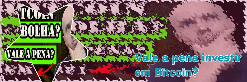 Investimento em bitcoins vale a pena