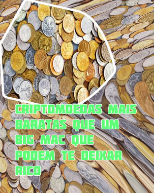Moedas digitais baratas